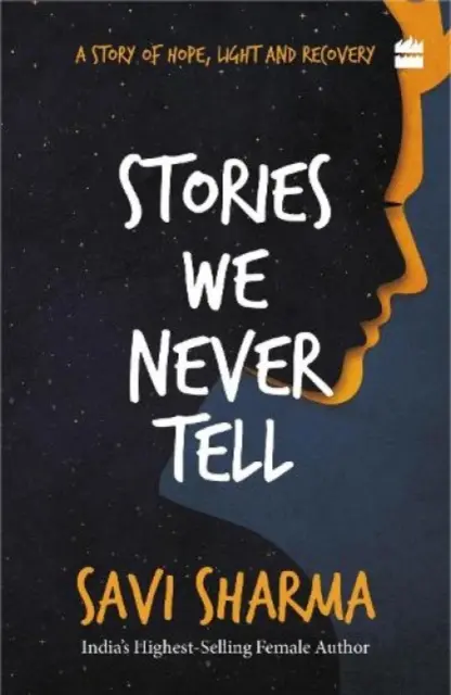 Les histoires que nous ne racontons jamais - Stories We Never Tell