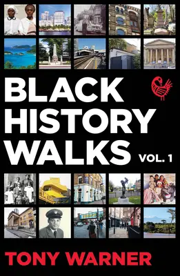 Marches de l'histoire des Noirs - Black History Walks