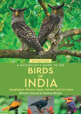 Guide naturaliste des oiseaux de l'Inde - A Naturalist's Guide to the Birds of India