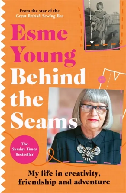 Derrière les coutures - Le cadeau idéal pour les fans de The Great British Sewing Bee - Behind the Seams - The perfect gift for fans of The Great British Sewing Bee