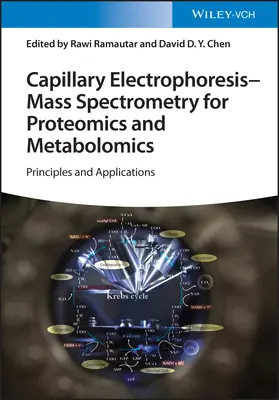 Électrophorèse capillaire - Spectrométrie de masse pour la protéomique et la métabolomique : Principes et applications - Capillary Electrophoresis - Mass Spectrometry for Proteomics and Metabolomics: Principles and Applications