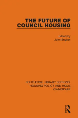 L'avenir des logements sociaux - The Future of Council Housing