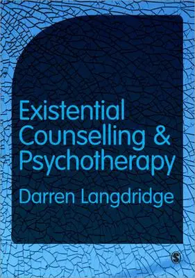 Conseil et psychothérapie existentiels - Existential Counselling and Psychotherapy