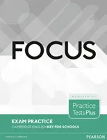 Pratique de l'examen Focus : Cambridge English Key for Schools - Focus Exam Practice: Cambridge English Key for Schools