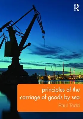Principes du transport de marchandises par mer - Principles of the Carriage of Goods by Sea