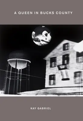 Une reine dans le comté de Bucks - A Queen in Bucks County