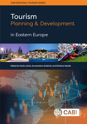 Planification et développement du tourisme en Europe de l'Est - Tourism Planning and Development in Eastern Europe