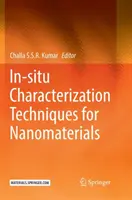 Techniques de caractérisation in situ des nanomatériaux - In-Situ Characterization Techniques for Nanomaterials