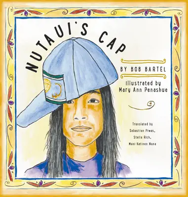 Le bonnet de Nutaui - Nutaui's Cap