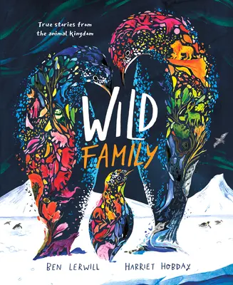 La famille sauvage - Wild Family