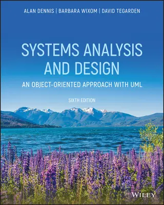 Analyse et conception de systèmes avec UML 6e - Systems Analysis and Design with UML 6e