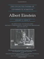 Recueil des écrits d'Albert Einstein, volume 15 : Les années berlinoises : Écrits et correspondance, juin 1925-mai 1927 - Édition documentaire - The Collected Papers of Albert Einstein, Volume 15: The Berlin Years: Writings & Correspondence, June 1925-May 1927 - Documentary Edition