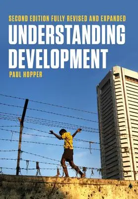 Comprendre le développement - Understanding Development