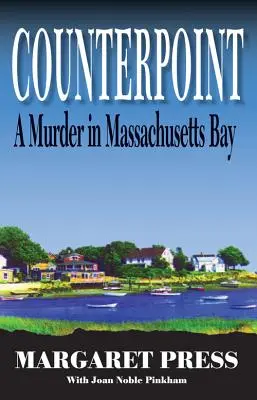 Contrepoint : Un meurtre dans la baie du Massachusetts - Counterpoint: A Murder in Massachusetts Bay