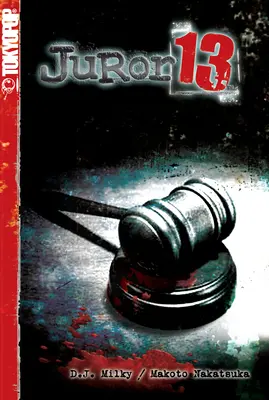 Juror 13 : Volume 1 - Juror 13: Volume 1