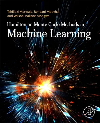 Méthodes Hamiltoniennes de Monte Carlo dans l'apprentissage automatique - Hamiltonian Monte Carlo Methods in Machine Learning