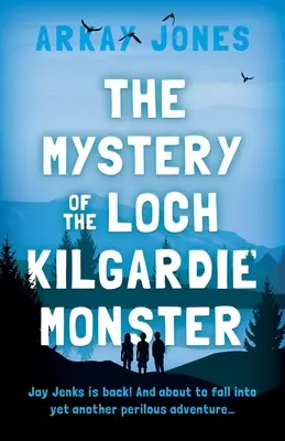 Le mystère du monstre du Loch Kilgardie - The Mystery of the Loch Kilgardie Monster