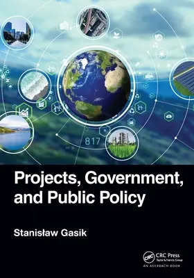 Projets, gouvernement et politique publique - Projects, Government, and Public Policy