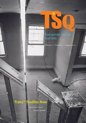 Les études trans* maintenant - Trans* Studies Now