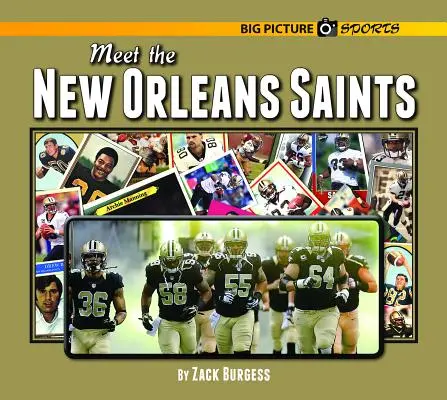 Rencontrez les Saints de la Nouvelle-Orléans - Meet the New Orleans Saints