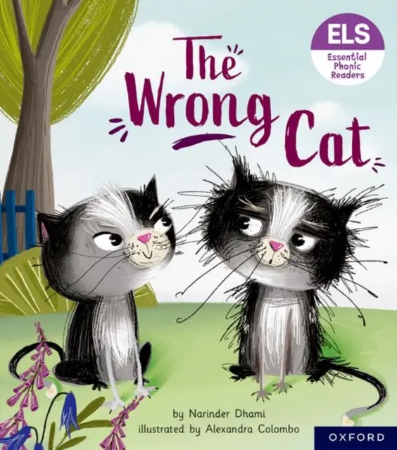 Lettres et sons essentiels : Lecteurs phoniques essentiels : Oxford Reading Level 6 : Le mauvais chat - Essential Letters and Sounds: Essential Phonic Readers: Oxford Reading Level 6: The Wrong Cat