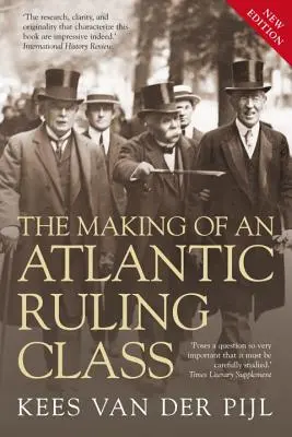 La formation d'une classe dirigeante atlantique - Making of an Atlantic Ruling Class