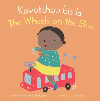 Kawotchou Bis La/Les Roues du bus - Kawotchou Bis La/The Wheels on the Bus