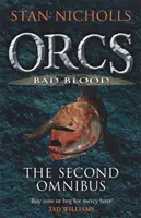 Orcs Bad Blood - Le deuxième omnibus - Orcs Bad Blood - The Second Omnibus