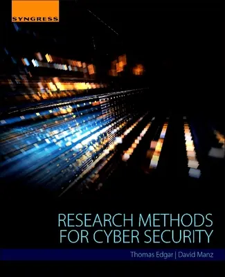 Méthodes de recherche pour la cybersécurité - Research Methods for Cyber Security