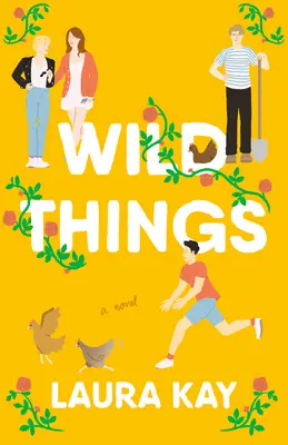 Les choses sauvages - Wild Things