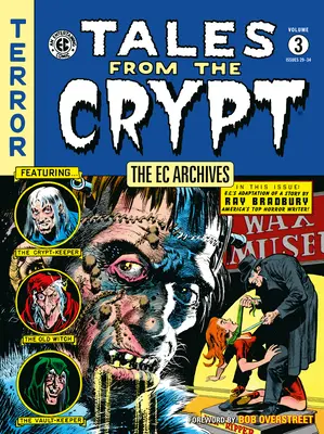 Les archives de la CE : Histoires de la crypte Volume 3 - The EC Archives: Tales from the Crypt Volume 3