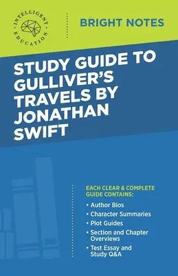 Guide d'étude des Voyages de Gulliver de Jonathan Swift - Study Guide to Gulliver's Travels by Jonathan Swift