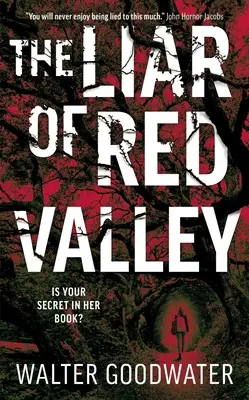 Le menteur de la vallée rouge - Liar of Red Valley