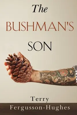 Le fils du bushman - The Bushman's Son