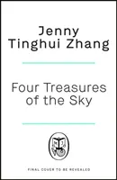 Quatre trésors du ciel - Un premier roman passionnant sur l'identité et l'appartenance dans l'Ouest américain des années 1880 - Four Treasures of the Sky - The compelling debut about identity and belonging in the 1880s American West
