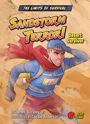 Tempête de sable et terreur : Survivant du désert - Sandstorm Terror!: Desert Survivor