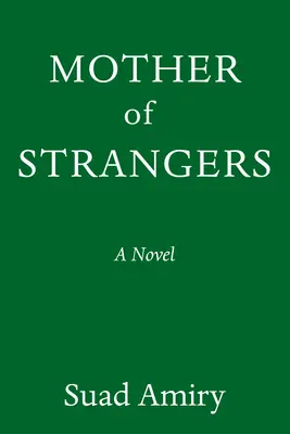 La mère des étrangers - Mother of Strangers