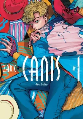 Canis : Cher Chapelier, Volume 1 - Canis: Dear Hatter, Volume 1