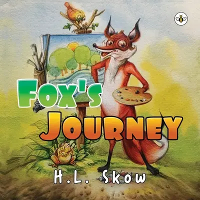 Le voyage de Fox - Fox's Journey