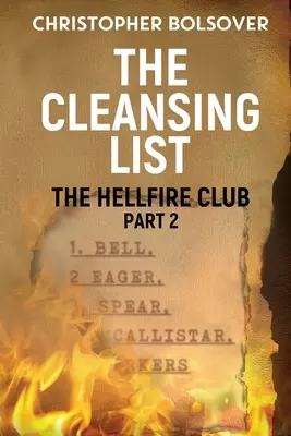 Hellfire Club Part 2 - The Cleansing List (en anglais) - Hellfire Club Part 2 - The Cleansing List