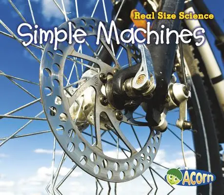 Les machines simples - Simple Machines