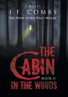 La cabane dans les bois - The Cabin in the Woods