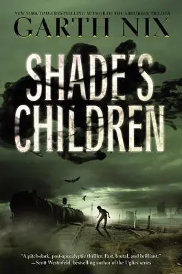 Les enfants de l'ombre - Shade's Children