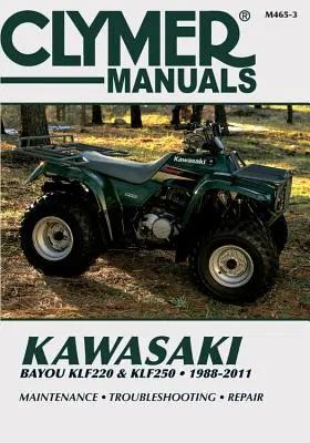 Kawasaki Bayou Klf220 & Klf250 ATV Manuel de réparation - Kawasaki Bayou Klf220 & Klf250 ATV Repair Manual