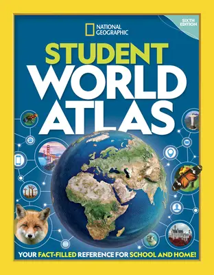 Atlas mondial de l'élève de National Geographic - National Geographic Student World Atlas