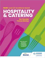 WJEC Level 1/2 Vocational Award in Hospitality and Catering (diplôme professionnel de niveau 1/2 en hôtellerie et restauration) - WJEC Level 1/2 Vocational Award in Hospitality and Catering