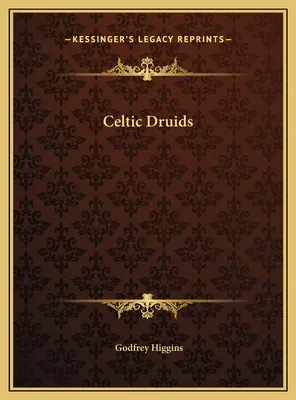 Druides celtiques - Celtic Druids