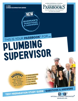 Superviseur en plomberie (C-2583) : Passbooks Study Guidevolume 2583 - Plumbing Supervisor (C-2583): Passbooks Study Guidevolume 2583