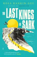 Les derniers rois de Sark - Last Kings of Sark