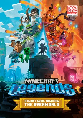 Légendes Minecraft : Le guide du héros pour sauver l'Overworld - Minecraft Legends: A Hero's Guide to Saving the Overworld